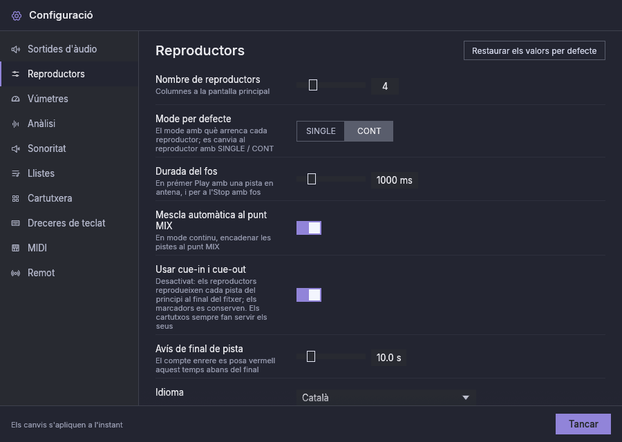 Configuració, Reproductors: nombre de reproductors, mode per defecte, durada del fos, mescla automàtica, cue-in i cue-out, avís de final de pista i idioma